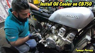 Project Install Oil cooler in Honda CB750 in Right way By Tamoor Pervaiz