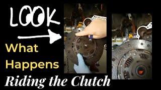 "Riding" the Clutch Will Cause This - Don't Do It!