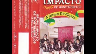 Impacto De Montemorelos - El Chisme (El Deporte Nacional) (1991)