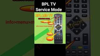 BPL TV Service menu code | BPL Smart tv Factory mode