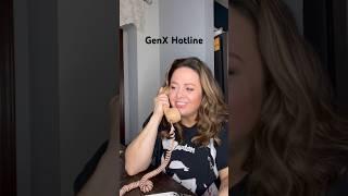 GenX Hotline #80snostalgia #genx #millennials #xennials #boomers