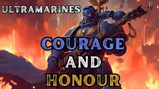 Ultramarines - Courage and Honour | Metal Song | Warhammer 40K | Community Request