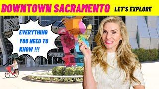 Downtown Sacramento things to do! A must watch