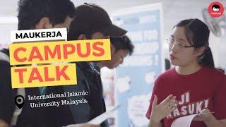 Maukerja x Internsheeps Campus Talk: International Islamic University Malaysia