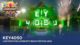 Key4050 - Live from the Luminosity Beach Festival 2022 #LBF22