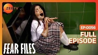 Fear Files - फियर फाइल्स - Girls Hostel - Horror Video Full Epi 56 Top Hindi Serial ZeeTv