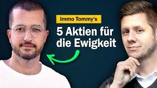 GEPRÜFT: Immo Tommy's Top 5 Aktien für die Rente