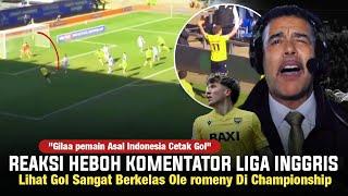 ITU SANGAT MUSTAHIL! Gol Debut Romeny Buat Komentator Inggris Terkejut, Gilaa Mees Hilgers Ke Laliga