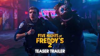 Five Nights At Freddy's 2 – TEASER TRAILER (2025) Universal Pictures