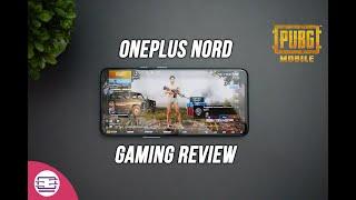 OnePlus Nord Gaming Review, PUBG Mobile Graphics, Heating and Battery Drain