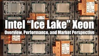 Intel Ice Lake Xeon Review Performance, Details, and Analysis