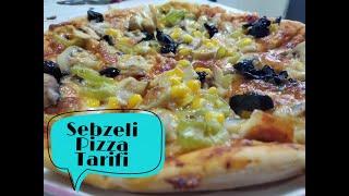 SEBZELİ PİZZA - VEJETARYEN TARİF - MUHTEŞEM LEZZET