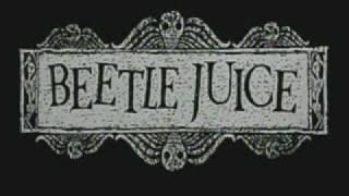 Beetlejuice in 5 seconds