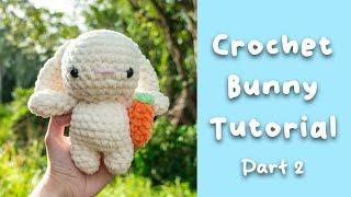 Crochet Bunny Tutorial - Amigurumi Rabbit Pattern Part 2