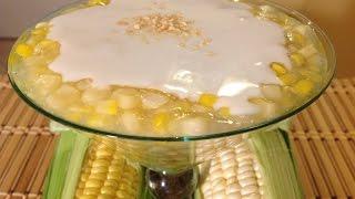 How To Cook Corn Pudding Coconut Sauce-Che Bap-Vietnamese Food Recipes