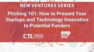 CTL New Venture Series: Pitching 101 (FY2024)