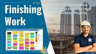 Finishing work of High Rise Building Project l RCC  Finishing Work l Activity Sequence