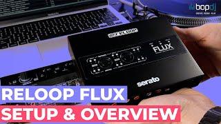 How to setup the Reloop Flux & More | Bop DJ