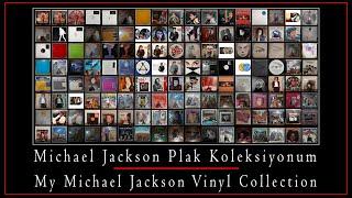 Michael Jackson Vinyl Collection - Michael Jackson Plak Koleksiyonum