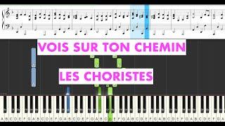 Les ChoristesVois sur ton cheminSee upon your pathPiano Cover