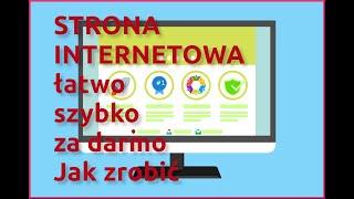 TWOJA PIERWSZA STRONA INTERNETOWA - szybko, łatwo i za darmo, jak to zrobić