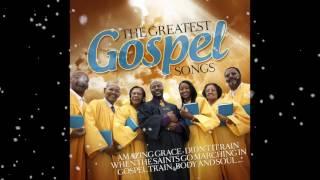  The Greatest Gospel Songs 