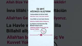 ÜÇ ŞEYİ AĞZINIZA ALIŞTIRIN! #güzelsözler #zikir #dua