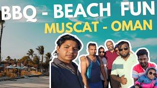 BBQ - BEACH FUN WITH BUDDIES | WINTER | AL HAIL | MUSCAT | OMAN | BEACH FOOT BALL | AWESOME CLIMATE