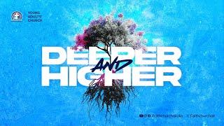 Sunday Worship Service || Deeper and Higher || September 22, 2024