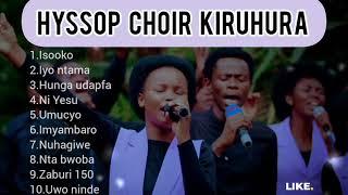 HYSSOP CHOIR KIRUHURA IN all their lovely songs