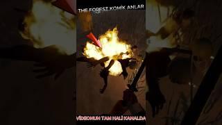 The Forest Komik Anlar 3 #theforest #komikanlar #shorts