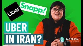 UBER IN IRAN? How to get around with Snapp