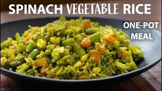 ONE POT SPINACH VEGETABLE RICE Recipe | Vegetarian and Vegan Meals | Rice Recipes