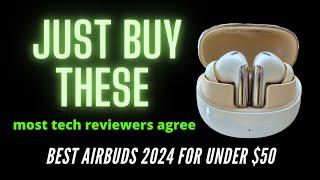 Just Buy These. Best Airbuds for under - $50 QCY Melobuds Pro. tech reviewers agree:  #earbuds