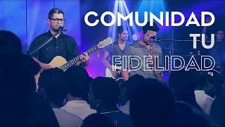 COMUNIDAD // Tu Fidelidad