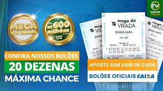 MEGA DA VIRADA 2024 - 600 MILHÕES DE REAIS  CONFIRA NOSSOS BOLOES OFICIAIS DE 20 DEZENAS 