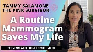 A Routine Mammogram Saves My Life | My Breast Cancer Story Begins | Video 1