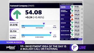 Fastenal is Yahoo Finance Plus’ investment idea of the day