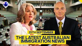 Australian Immigration News: 25th September 2022