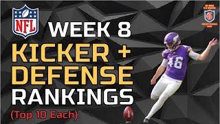 Week 8: K/DEF RANKINGS TIERS (top 10) + 1 Streamer (each)