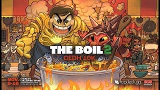 TopDeck Presents The Boil 2 Day 2 Coverage