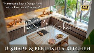 Maximizing Space: Stylish U-Shape Kitchen Design Ideas with a Functional Peninsula for Modern Living