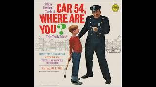 Car 54, Where Are You? (Gunther Toody) - Brewster, the Rooster