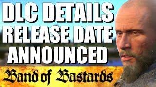 Kingdom Come Deliverance | Band Of Bastards DLC New Details | Release Date & Price