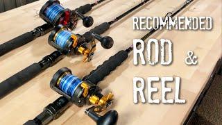 Recommended Fishing RODS & REELS - Socal Arsenal