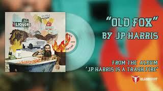 JP Harris - Old Fox (Official Visualizer Video)