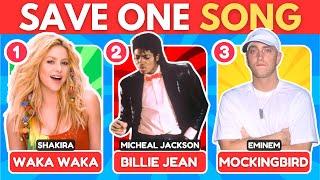 SAVE ONE SONG - Most Popular Songs  | Music Quiz