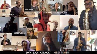 DMV Sax Attack - Old Milestones