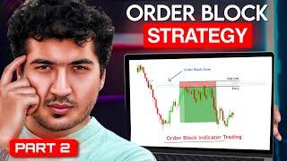 Order Block Trading Strategy | Part 2 | Smart Money Concepts | Strategy