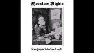 Moonless Nights - A passion for the dark